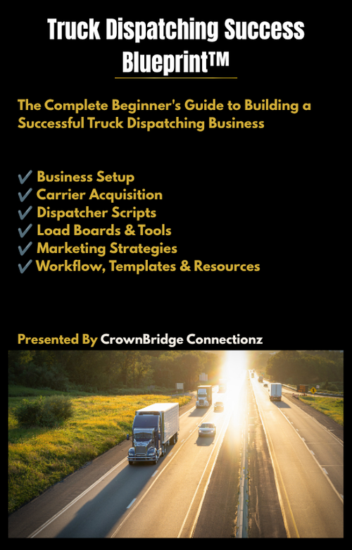 Truck Dispatching Success Blueprint™