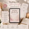 Healing and Becoming | A Luxury Digital Healing Journal