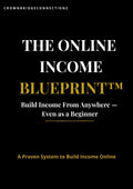 The Online Income Blueprint